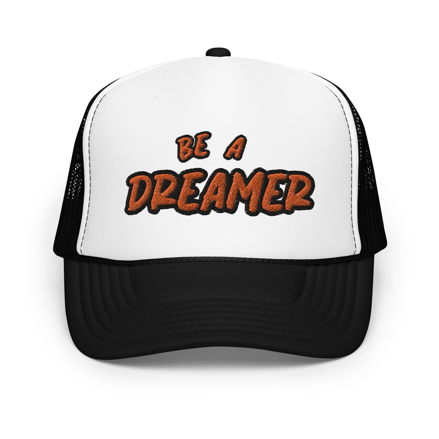 BE A DREAMER trucker hat