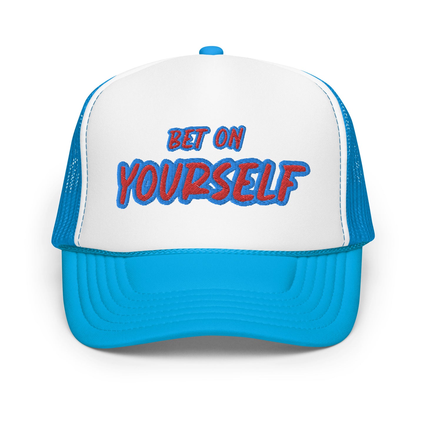 BET ON YOURSELF trucker hat