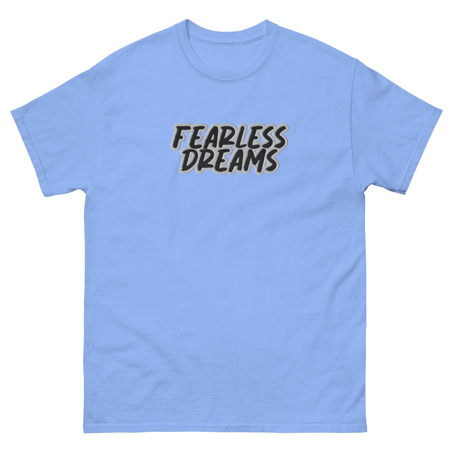 FEARLESS DREAMS classic tee