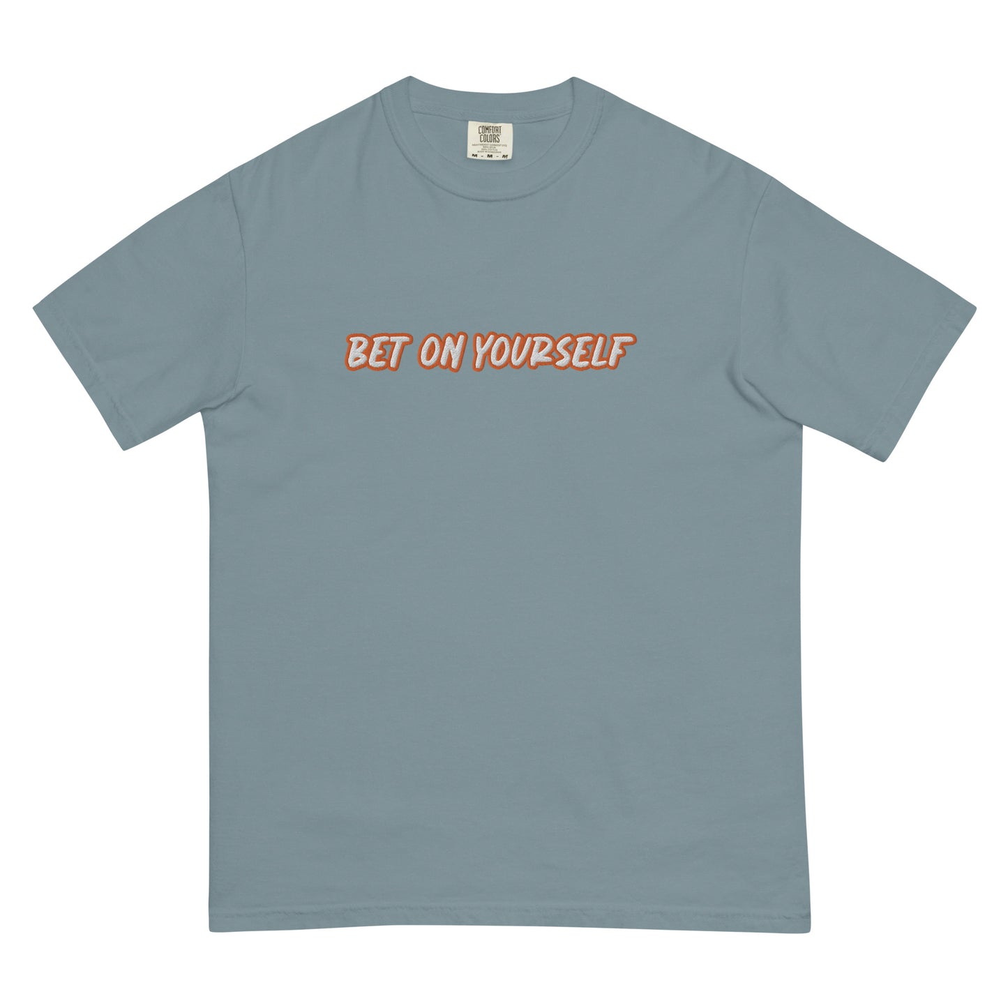 BET ON YOURSELF t-shirt