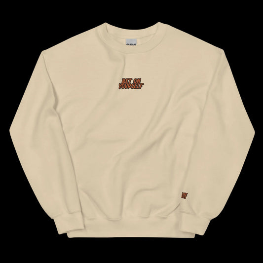 BET ON YOURSELF Crewneck