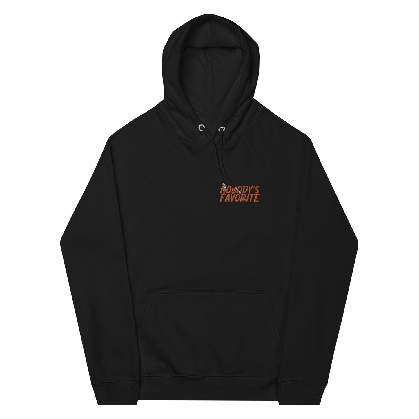 NOBODY's FAVORITE hoodie