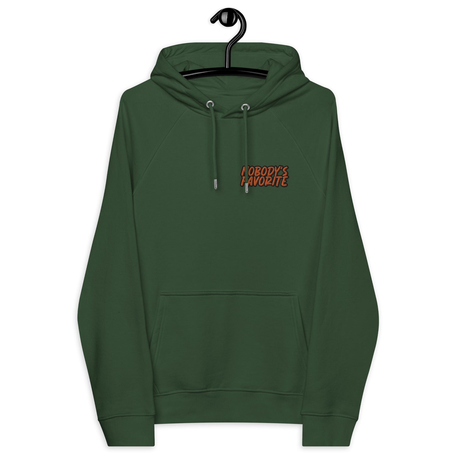 NOBODY's FAVORITE hoodie