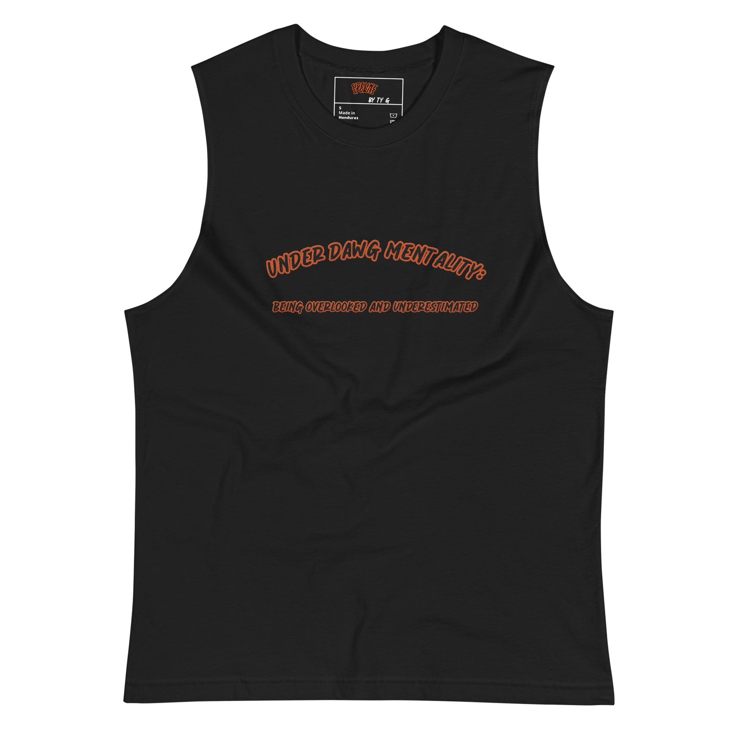 UNDER DAWG MENTALITY Muscle Shirt