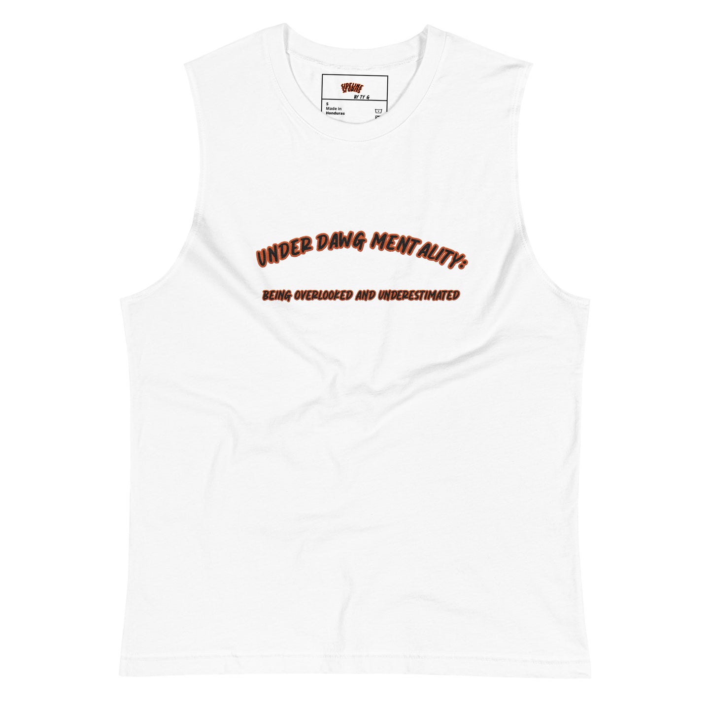 UNDER DAWG MENTALITY Muscle Shirt